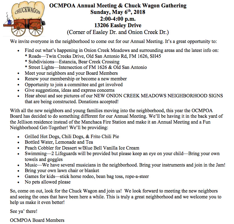 OCMPOA Annual Meeting & Chuck Wagon Gathering Sunday, May 6th, 2018, 2-4 pm, 13206 Easley Dr.