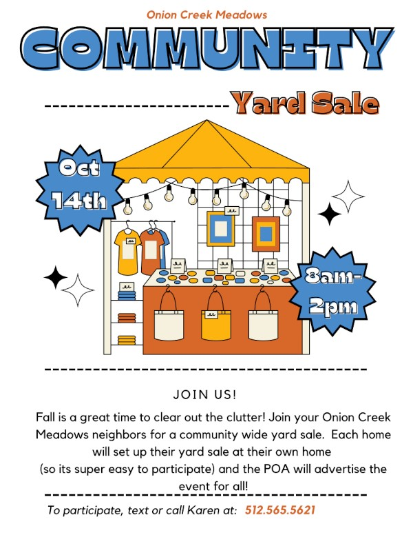 Community Yard Sale October 14th, 8 am - 2 pm. Contact Karen Jellison if you'd like to participate.